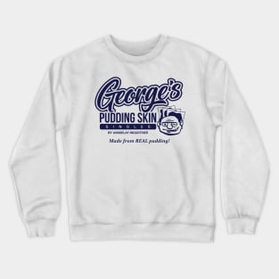 George's Pudding Skin Singles Crewneck Sweatshirt